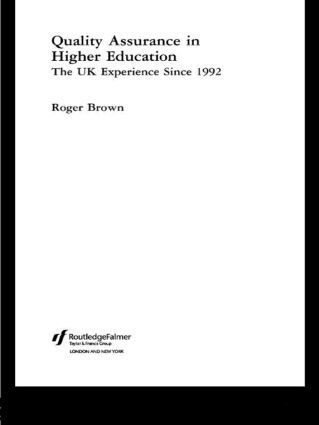 Roger Brown, UK) Brown, Roger (Liverpool Hope University - Quality Assurance in Higher Education, Inbunden