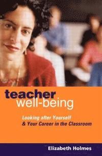 bokomslag Teacher Well-Being