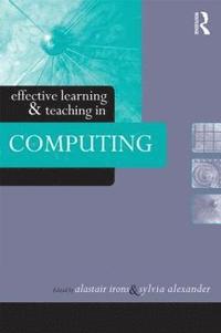 bokomslag Effective Learning and Teaching in Computing