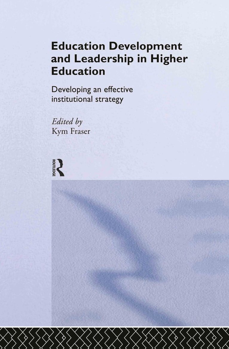 Education Development and Leadership in Higher Education 1