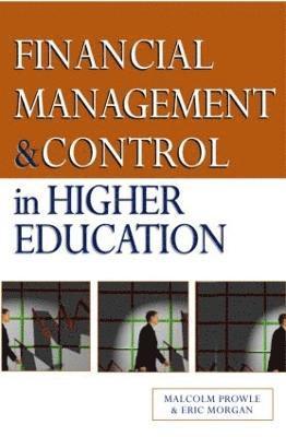 Financial Management and Control in Higher Education 1