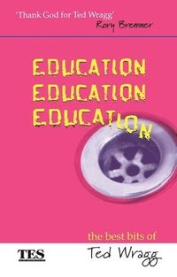 bokomslag Education, Education, Education