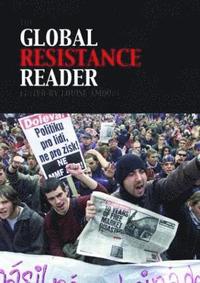 bokomslag The Global Resistance Reader