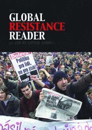 Louise Amoore, UK) Amoore, Louise (University of Durham - Global Resistance Reader, Häftad