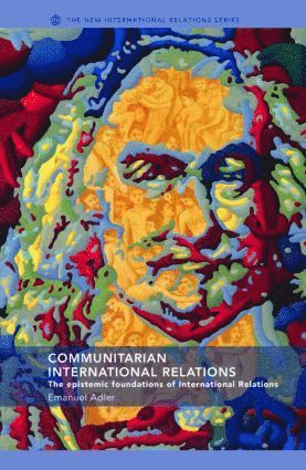 Communitarian International Relations 1