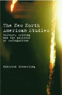 bokomslag The New North American Studies