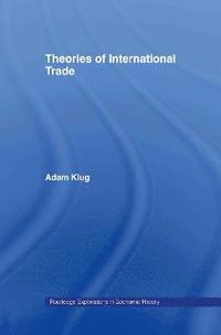 bokomslag Theories of International Trade