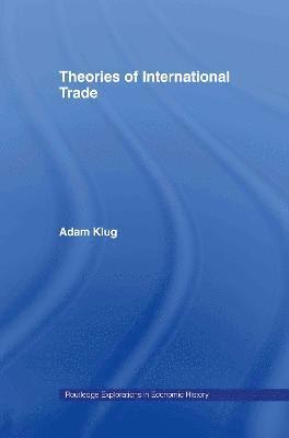 bokomslag Theories of International Trade