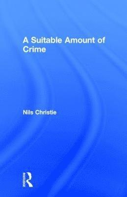 A Suitable Amount of Crime 1