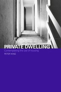 bokomslag Private Dwelling