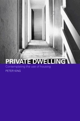 Peter King - Private Dwelling, Häftad