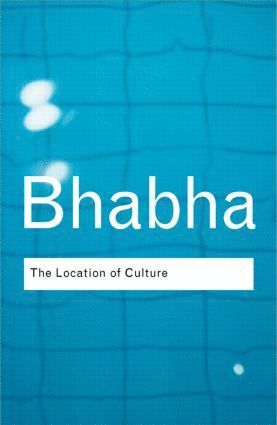 Homi K. Bhabha, USA) Bhabha, Homi K. (Harvard University - Location of Culture, Häftad