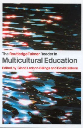 David Gillborn, Gloria Ladson-Billings - RoutledgeFalmer Reader in Multicultural Education, Häftad