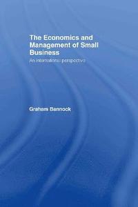 bokomslag The Economics and Management of Small Business