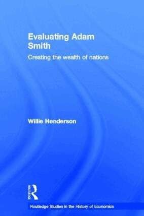 William Henderson - Evaluating Adam Smith, Inbunden