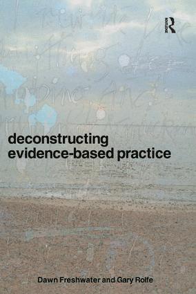 bokomslag Deconstructing Evidence-Based Practice