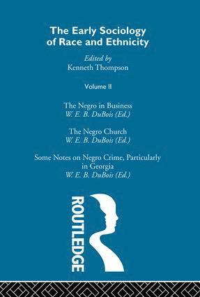 The Early Sociology of Race & Ethnicity Vol 2 1