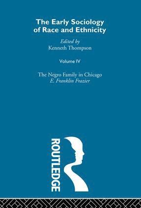 The Early Sociology of Race & Ethnicity Vol 4 1