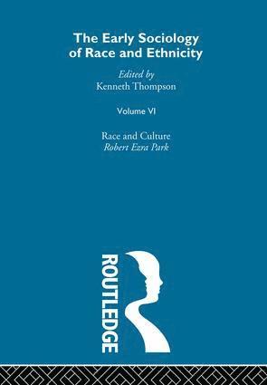 bokomslag Early Sociology of Race & Ethnicity Vol 6