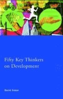 bokomslag Fifty Key Thinkers on Development