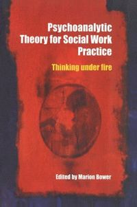 bokomslag Psychoanalytic Theory for Social Work Practice