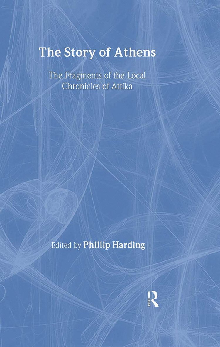 Phillip Harding, Canada) Harding, Phillip (University of British Columbia - Story of Athens, Inbunden