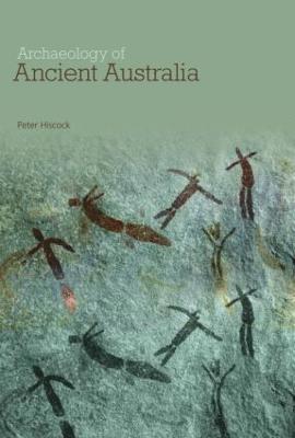 Archaeology of Ancient Australia 1