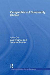 bokomslag Geographies of Commodity Chains