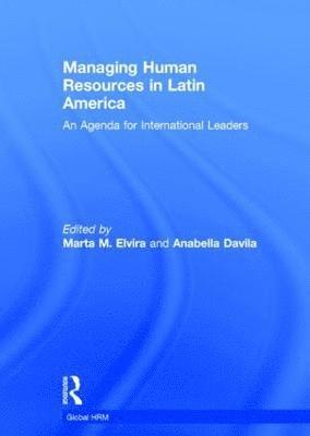 Marta Elvira, Anabella Davila, USA) Elvira, Marta (Lexington College - Managing Human Resources in Latin America, Inbunden