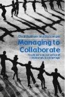 bokomslag Managing to Collaborate