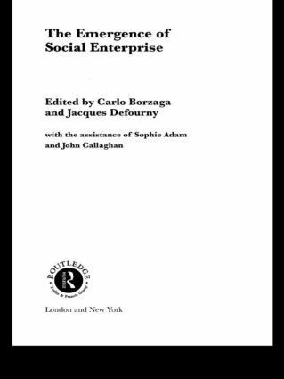 Carlo Borzaga, Jacques Defourny - Emergence of Social Enterprise, Häftad