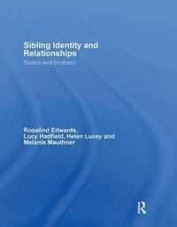 bokomslag Sibling Identity and Relationships