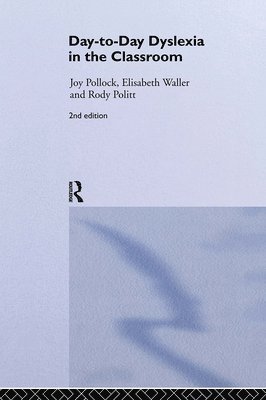 Day-to-Day Dyslexia in the Classroom 1