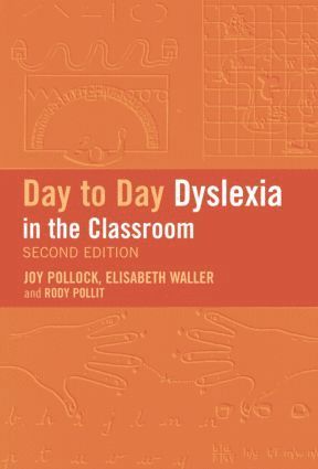 bokomslag Day-to-Day Dyslexia in the Classroom