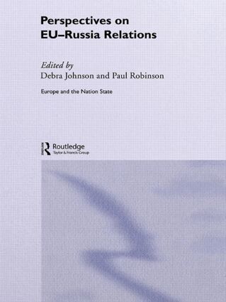 Debra Johnson, Paul Robinson - Perspectives on EU-Russia Relations, Inbunden