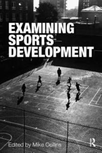 bokomslag Examining Sports Development