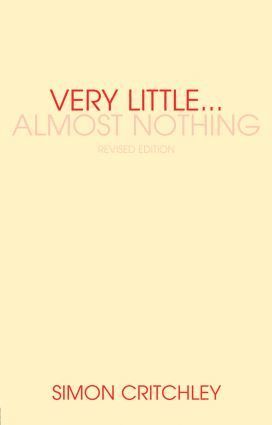 Simon Critchley - Very Little ... Almost Nothing, Häftad