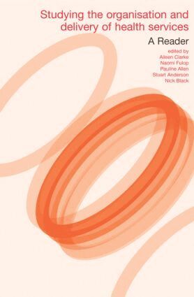 Pauline Allen, Nick Black, Aileen Clarke, Naomi Fulop, Stuart Anderson - Studying the Organisation and Delivery of Health Services, Häftad