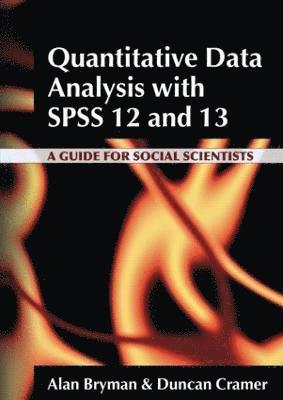 bokomslag Quantitative Data Analysis with SPSS 12 and 13