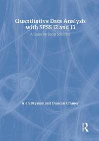 bokomslag Quantitative Data Analysis with SPSS 12 and 13