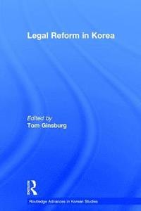 bokomslag Legal Reform in Korea