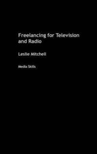 bokomslag Freelancing for Television and Radio