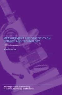 bokomslag Measurement and Statistics on Science and Technology