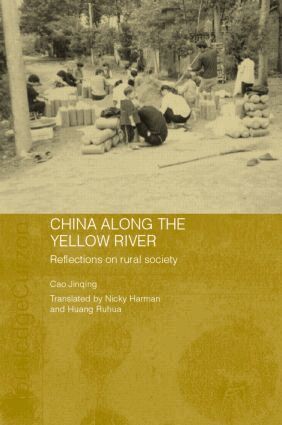 Cao Jinqing - China Along the Yellow River, Inbunden