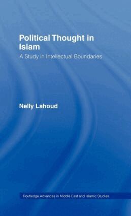 Nelly Lahoud - Political Thought in Islam, Inbunden