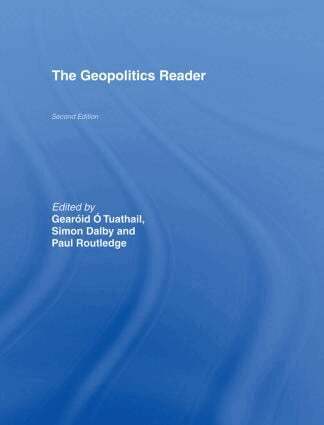 Simon Dalby, Paul Routledge, GERARD TOAL - Geopolitics Reader, Inbunden