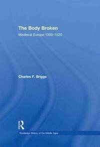 bokomslag The Body Broken