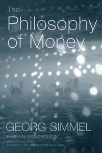bokomslag The Philosophy of Money