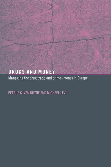 Michael Levi, Petrus C. van Duyne - Drugs and Money, Inbunden