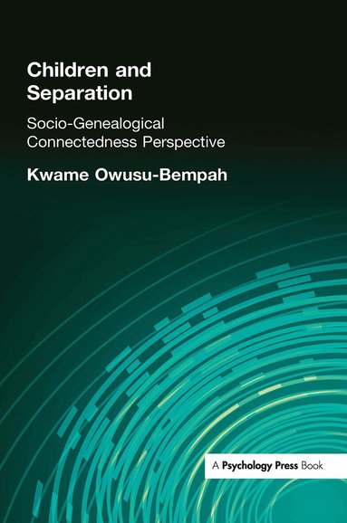 Kwame Owusu-Bempah - Children and Separation, Inbunden